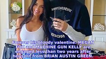 Megan Fox Engaged to Machine Gun Kelly After Brian Austin Green Split