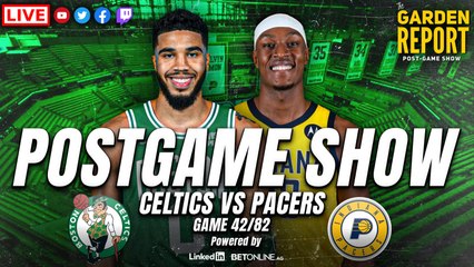 Garden Report: Celtics vs Pacers Postgame Show