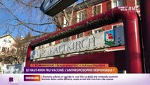 RMC chez vous : Le Haut-Rhin peu vacciné, l'anthroposophie responsable ? - 13/01