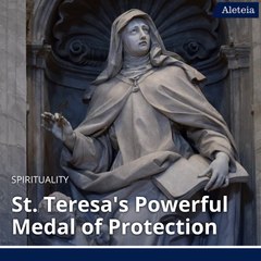 St. Teresa's Medal of Protection