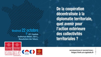 "Financement et fiscalité de la coopération décentralisée", Laura Bourrel et Léo Garcia, Doctorants à l’Université Toulouse Capitole_IMH - Colloque "De la coopération décentralisée à la diplomatie territoriale" -  03