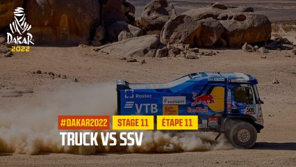Truck vs SSV - Étape 11 / Stage 11 - #DAKAR2022