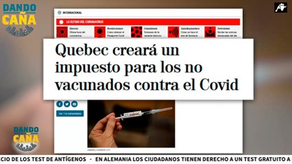 ¿Impuesto 'ad hoc' para los NO vacunados? Hay quien lo plantea en Quebec