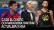 Convocatoria Vinotinto | Caso Djokovic | Actualidad NBA - Compendio Deportivo