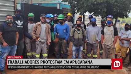 Trabalhadores protestam em Apucarana e pedem salários; veja