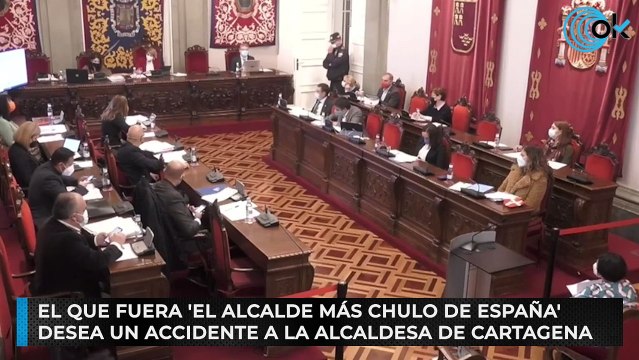 El que fuera 'el alcalde más chulo de España' desea un accidente a la alcaldesa de Cartagena