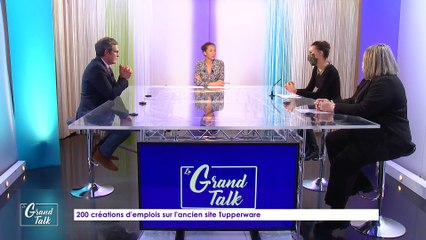 Le Grand Talk - 13/01/2022 - 3/3 - 200 créations d’emplois sur l'ancien site Tupperware