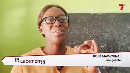 Ils ont dit | : Koné Maïmouna : "les parents éduquent, l'école instruit".