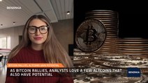 Bitcoin Rallies, Altcoins Gain Potential