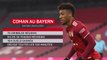 Bayern Munich - Kingsley Coman, king du Bayern