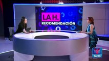 La H Recomendación: Por qué volvías cada verano