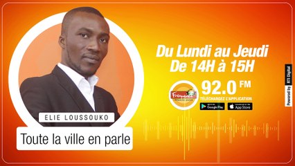 Toute la ville en parle du 11 Janvier 2022 avec Elie Loussouko