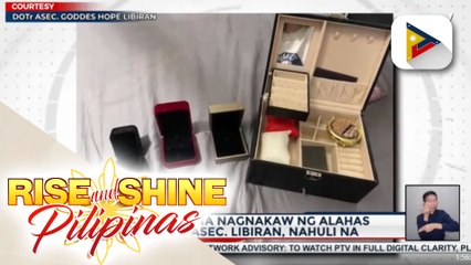 Kasambahay na nagnakaw ng alahas at pera ni DOTr Asec. Libiran, nahuli na