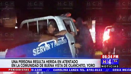 Una persona resulta herida en atentado en la comunidad de Buenavista de Olanchito