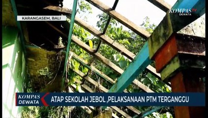 Atap Sekolah Jebol, Pelaksanaan Ptm Terganggu