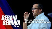 [SHORTS] Rasional rakyat mahu RM10,000 untuk kali terakhir
