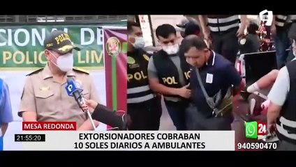Policía captura a banda de extorsionadores de ambulantes de Mesa Redonda