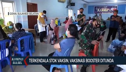 Download Video: Terkendala Stok Vaksin, Vaksinasi Booster Ditunda