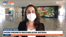 Ministério da Saúde promete restabelecimento de sistema de dados sobre a Covid ainda hoje (14). Saiba mais em youtube.com.br/bandjornalismo#BandNews #Saúde #Covid