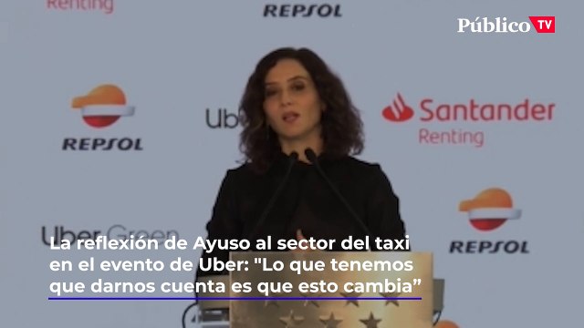 La reflexión de Ayuso al sector del taxi en el evento de Uber: Lo que tenemos que darnos cuenta es que esto cambia