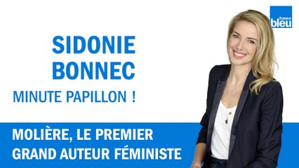 Molière, le premier grand auteur féministe