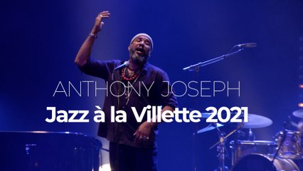 Anthony Joseph "Maka Dimweh" - Jazz à la Villette