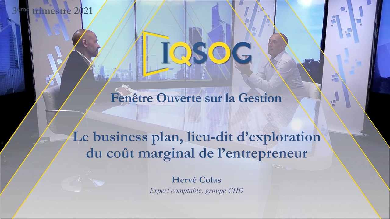 Le business plan, lieu-dit d’exploration du coût marginal de l’entrepreneur [Hervé Colas]