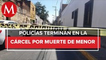 Encarcelan a 6 policías en Baja California por muerte de menor de edad