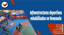 Deportes VTV | Infraestructuras deportivas rehabilitadas en Venezuela