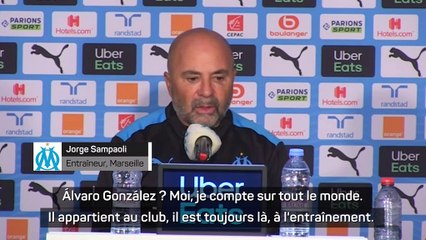 Marseille - Álvaro González pas encore parti : "Je compte sur tout le monde", affirme Sampaoli