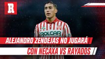 America: Alejandro Zendejas no jugará con Necaxa vs Rayados; reportará en Coapa este sábado