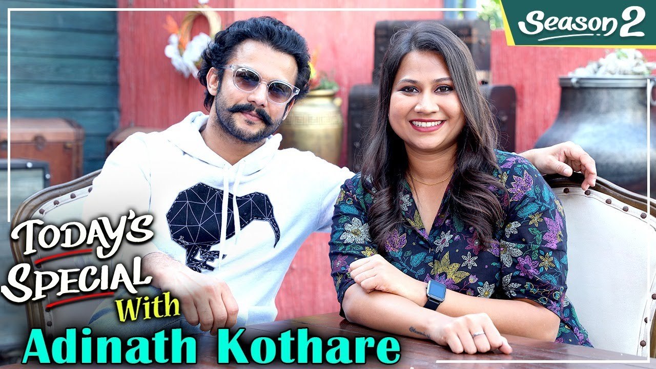 Today's Special S02 EP 17: ft.Adinath Kothare | Celebrity Chat Show | 83, Paani