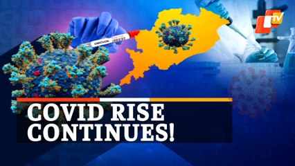 Omicron Rise: Odisha Logs More Than 10K Cases For Third Consecutive Day