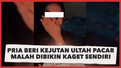 Pria Beri Kejutan Ultah Pacar Malah Dibikin Kaget Sendiri, 'Langsung Mengheningkan Cipta'