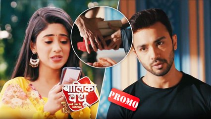 बालिका वधू 2 प्रोमो: आनंदी ने जिगर से अपने गहने आनंद के साथ लेने की योजना बनाई