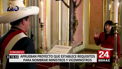 Congreso aprobó proyecto que establece requisitos para nombrar ministros y viceministros