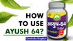 Ayush 64 tablets: Dosage, composition and benefits | Oneindia News