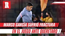 Marco García sufrió fractura de peroné en el juego ante Gallos Blancos