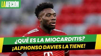 ¿Qué es la miocarditis, enfermedad que tiene Alphonso Davies tras recuperarse de covid?