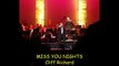 MISS YOU NIGHTS by Cliff Richard - live in Amsterdam  2005 + lyrics