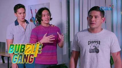 Bubble Gang: Pro-gay daddy ako, umamin ka na!