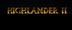 HIGHLANDER  2 - Le retour (1991) Bande Annonce VF - HQ