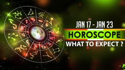 Horoscope January 17-23: Trouble Week For Cancer, Leo, Sagittarius & Others