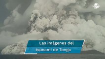 Tsunami en Tonga; olas llegan a EU, Chile y Japón...