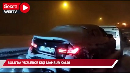Bolu'da yüzlerce kişi mahsur kaldı, sürücüler araçları terk etti
