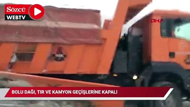 Bolu Dağı, TIR ve kamyon geçişlerine kapalı