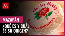 ¿Qué es y cuál es el origen del mazapán?