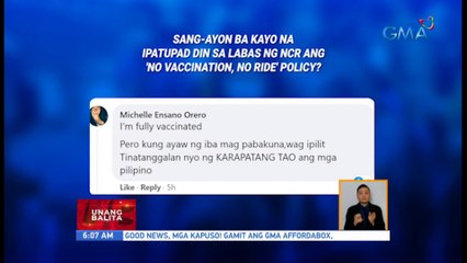 Sang-ayon ba kayo na ipatupad din sa labas ng NCR ang 'no vaccination, no ride' policy? | UB