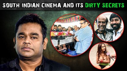 Dhanush, A.R Rahman, Kajal Aggarwal | Nepotism, Casting Couch, DIRTY Secrets Of South Indian Cinema