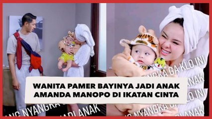 Wanita Pamer Bayinya Jadi Anak Amanda Manopo di Ikatan Cinta, Ternyata Begini Kisahnya